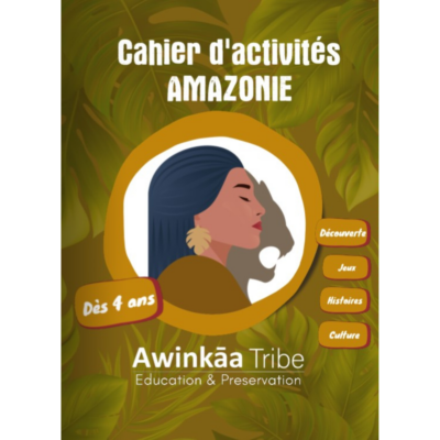Cahier d'activité Awinkaa Tribe