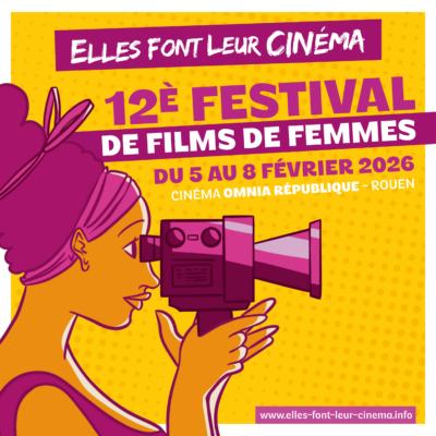 festival elles font leur cinema Rouen